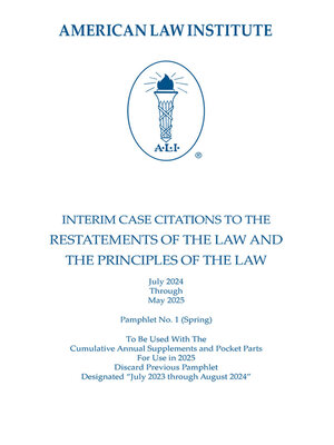 cover image of Restatements and Principles of the Law, Interim Case Citations